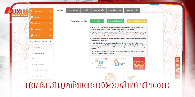 Hội viên mới nạp tiền LIXI88 được khuyến mãi tới 10.000k