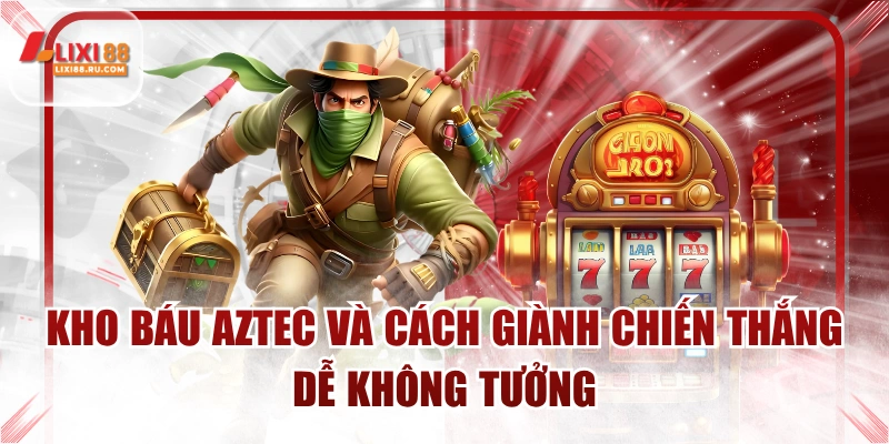 Kho Báu Aztec