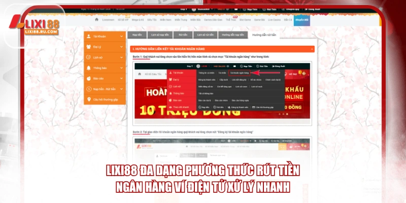 Lixi88 đa dạng phương thức rút tiền ngân hàng ví điện tử xử lý nhanh.